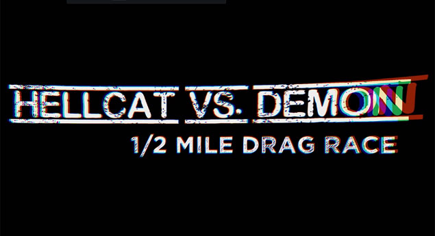 Demon vs Hellcat em 'drag race' diabólica (vídeo)