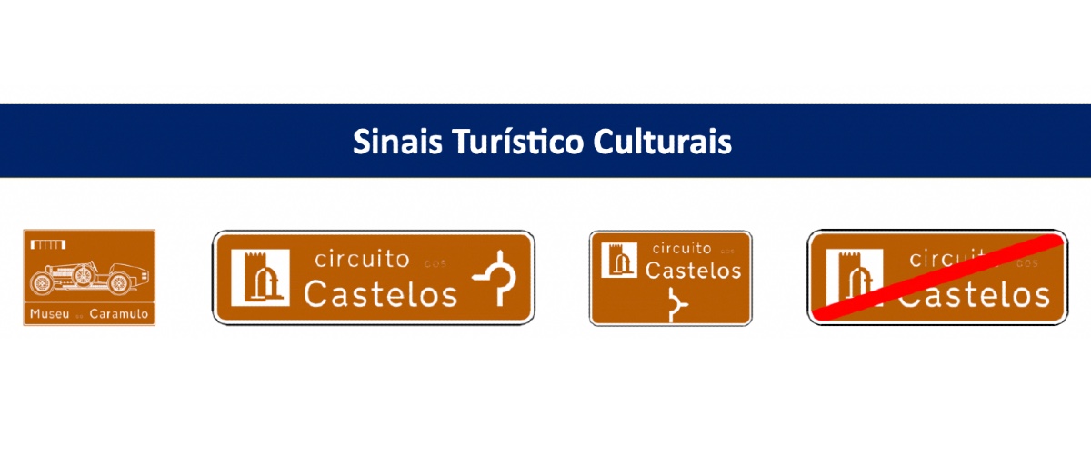 Alguns dos novos sinais de natureza turisticó-cultural