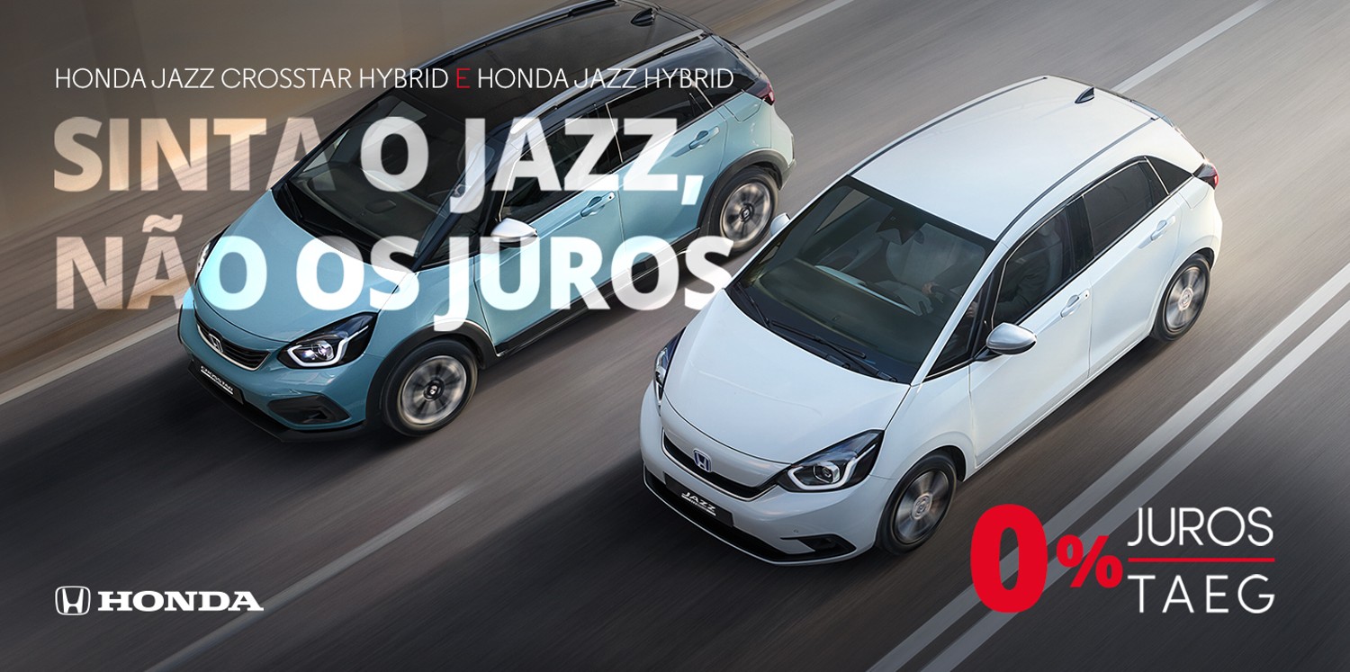 Agora, pode comprar um Jazz Hybrid, ou um Jazz Crosstar Hybrid, sem pagar juros